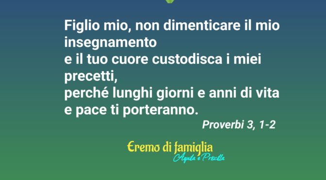 Non dimenticare il mio insegnamento